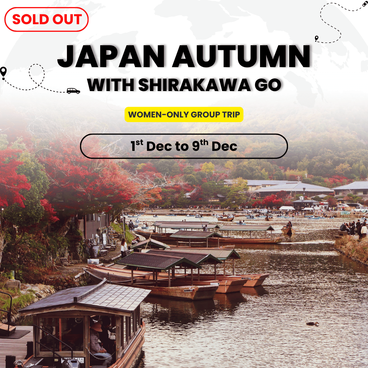 Japan Women-Only Autumn Tour – Tokyo, Kyoto, Nara & Shirakawago Experience