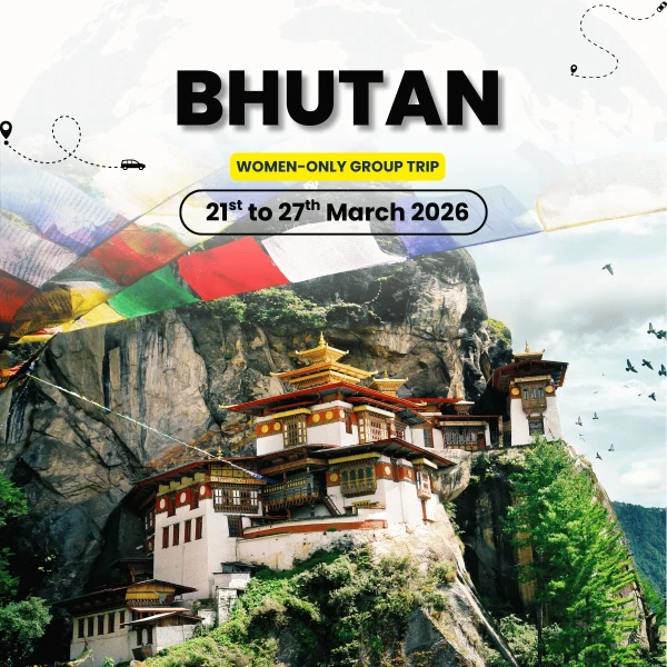 Bhutan Women-Only Tour | Thimphu, Punakha, Paro & Tiger’s Nest Journey