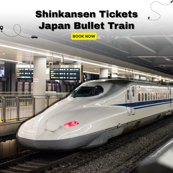 Shinkansen Tickets - Japan Bullet Train